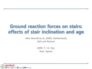Ground reaction forces on stairs: effects of stair inclination and age
