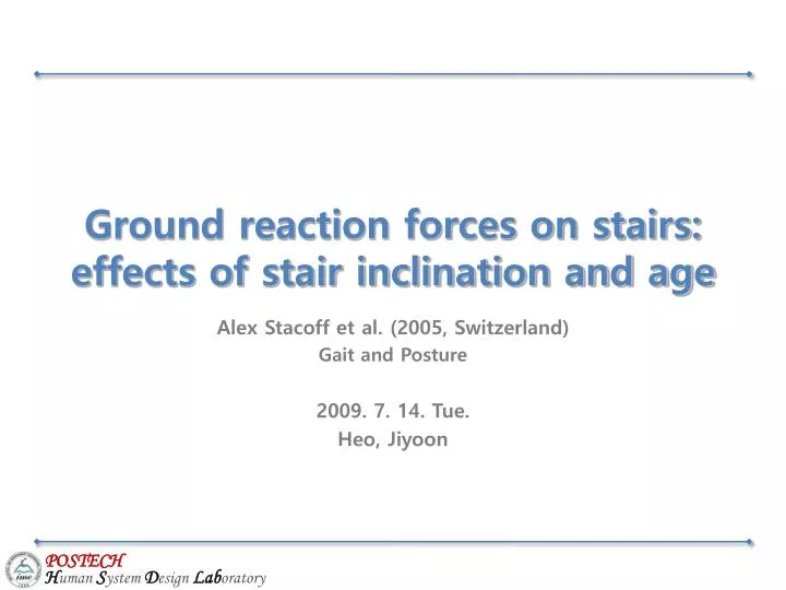 ground reaction forces on stairs effects of stair inclination and age