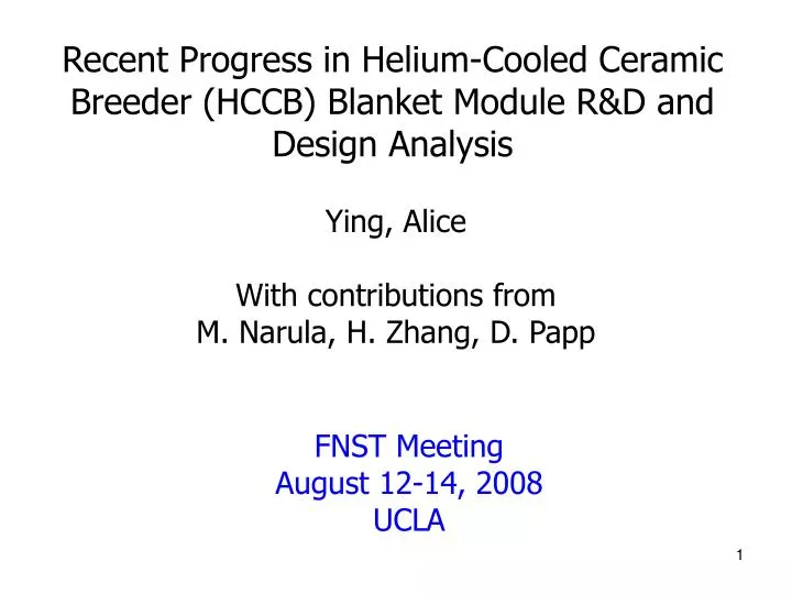 recent progress in helium cooled ceramic breeder hccb blanket module r d and design analysis