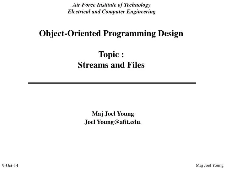 object oriented programming design topic streams and files