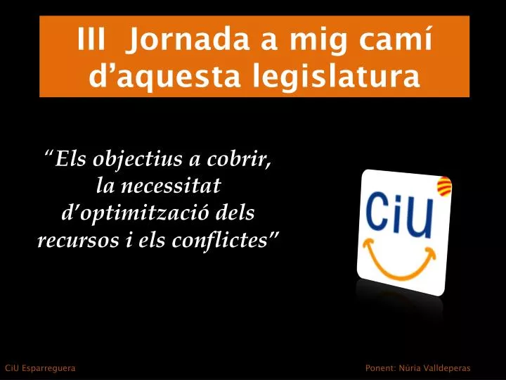 iii jornada a mig cam d aquesta legislatura