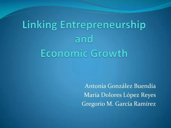 linking entrepreneurship and economic growth