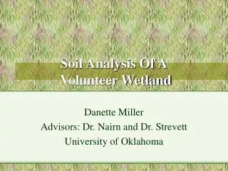 Soil Analysis Of A Volunteer Wetland