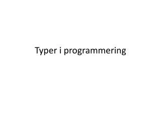 typer i programmering