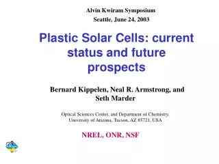 Plastic Solar Cells: current status and future prospects
