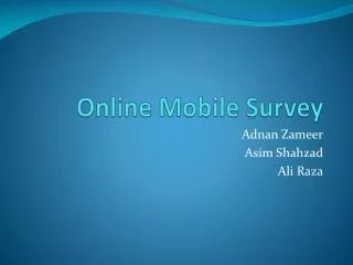 Online Mobile Survey