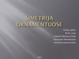 simetrija ornamentuose