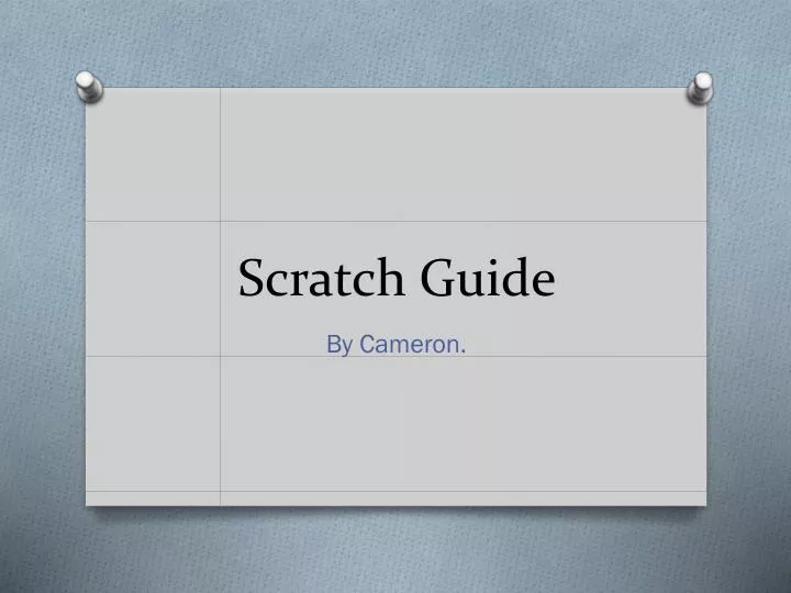 scratch guide
