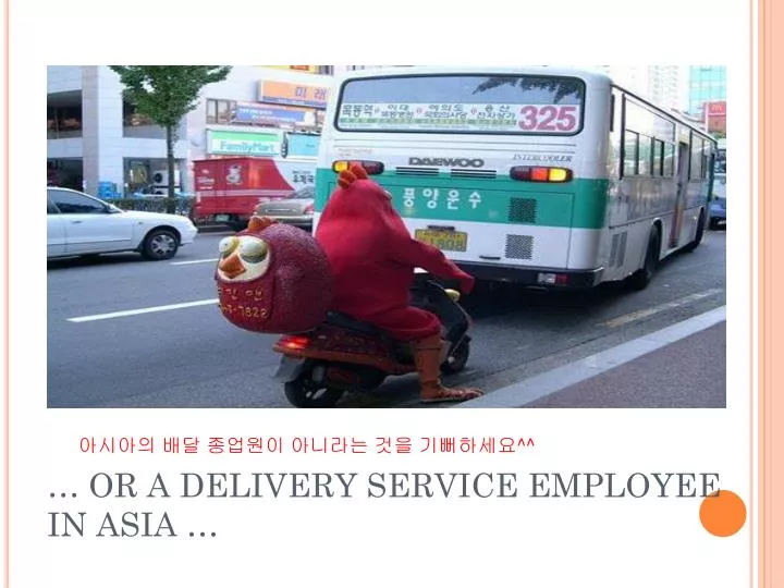 or a delivery service employee in asia