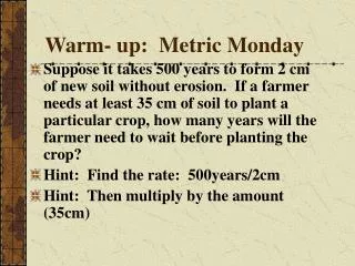 Warm- up: Metric Monday