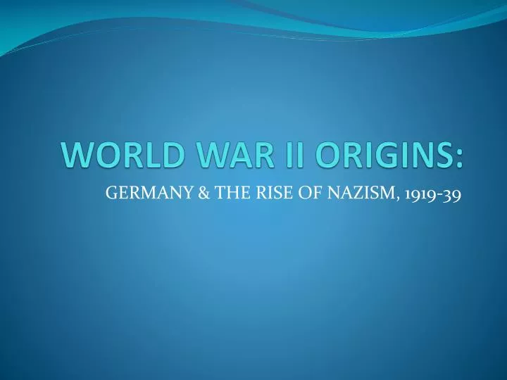 world war ii origins