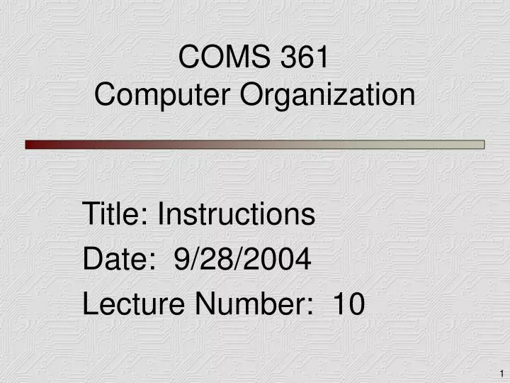 coms 361 computer organization