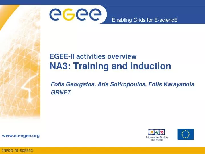egee ii activities overview na3 training and induction