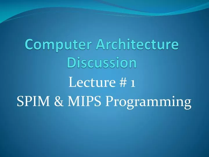 computer architecture discussion