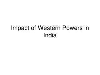 Impact of Western Powers in India