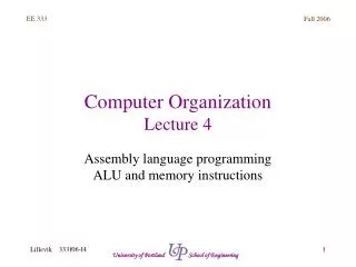 Computer Organization Lecture 4