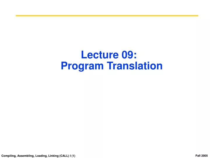 lecture 09 program translation