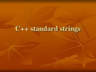 C++ standard strings