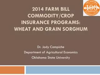 2014 Farm bill COMMODITY/Crop Insurance programs: Wheat and Grain Sorghum