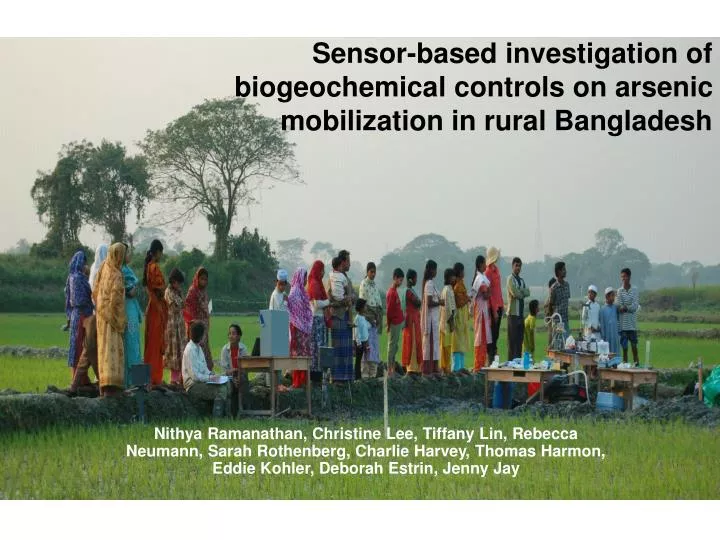 sensor based investigation of biogeochemical controls on arsenic mobilization in rural bangladesh