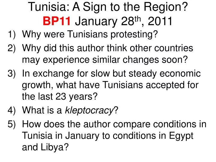 tunisia a sign to the region bp11 january 28 th 2011