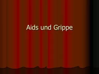 aids und grippe