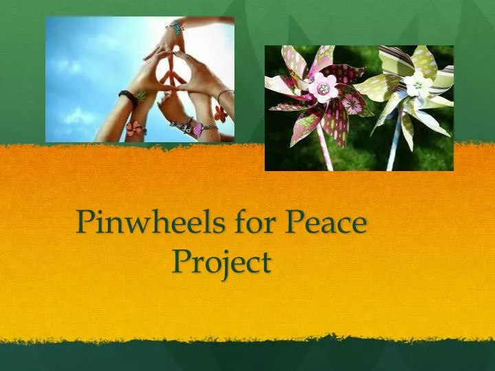 pinwheels for peace project