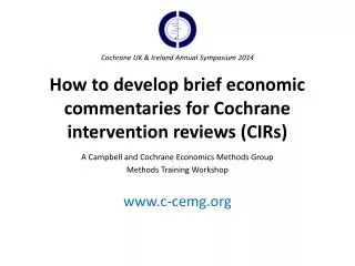 How to develop brief economic commentaries for Cochrane intervention reviews (CIRs)