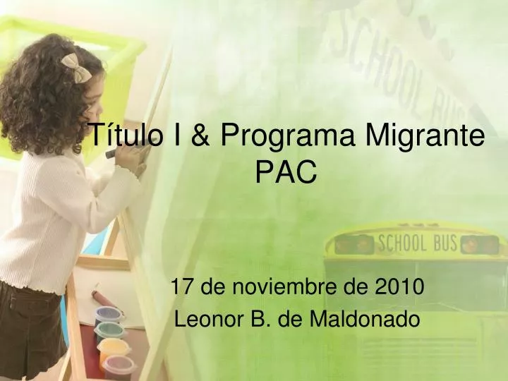 t tulo i programa migrante pac