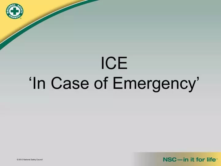 ice in case of emergency