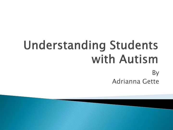 understanding students with autism