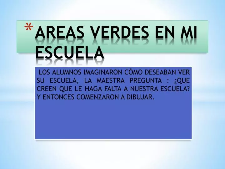 areas verdes en mi escuela