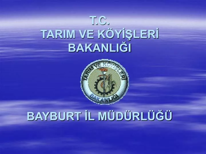 t c tarim ve k y ler bakanli i bayburt l m d rl