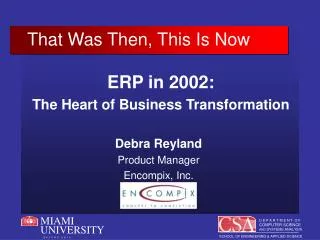 ERP in 2002: The Heart of Business Transformation