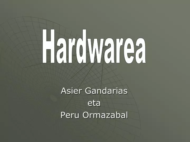 asier gandarias eta peru ormazabal