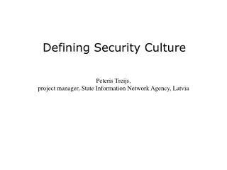 Defining Security Culture