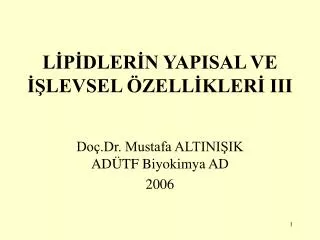 l p dler n yapisal ve levsel zell kler iii