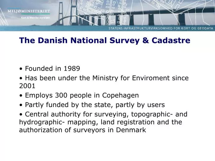 the danish national survey cadastre