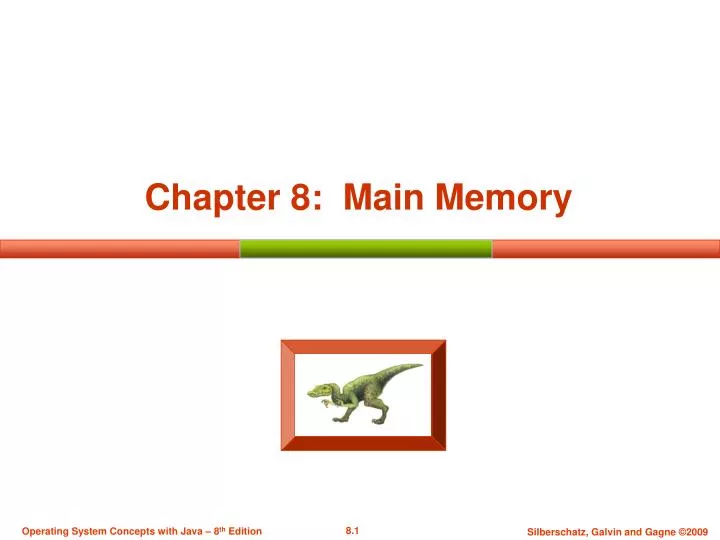 chapter 8 main memory