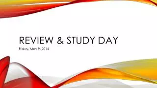 Review &amp; study day