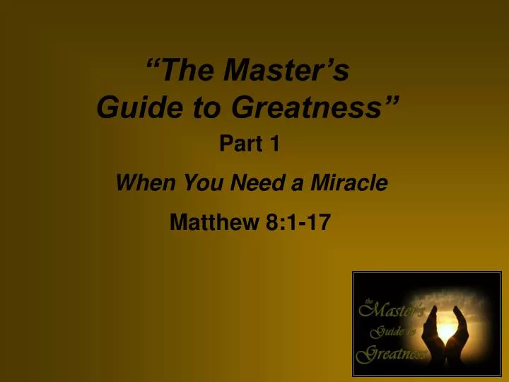 the master s guide to greatness