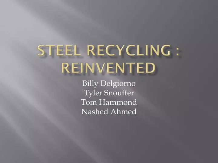 steel recycling reinvented
