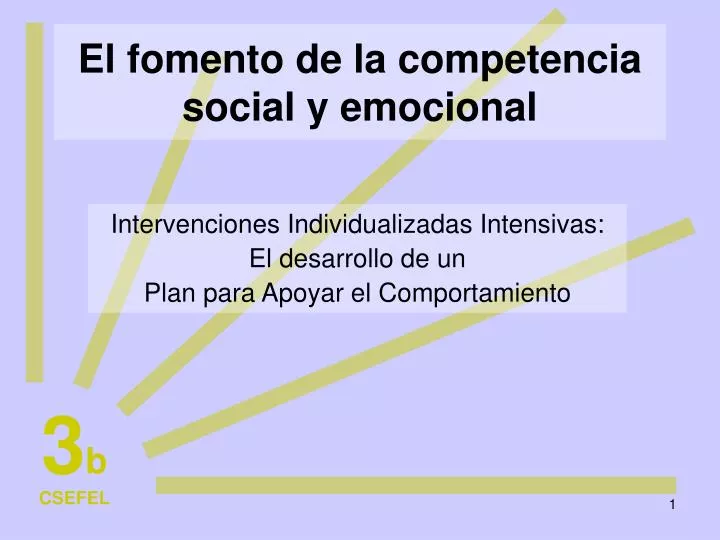 el fomento de la competencia social y emocional