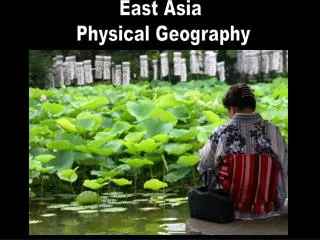East Asia Physical Geography