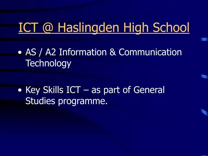ict @ haslingden high school