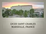 LYCEE SAINT CHARLES MARSEILLE, FRANCE - slide 1