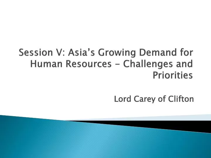 session v asia s growing demand for human resources challenges and priorities