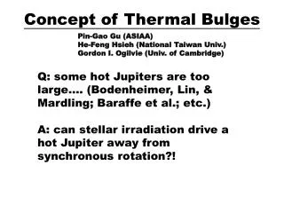Concept of Thermal Bulges
