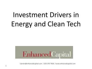 Investment Drivers in Energy and Clean Tech