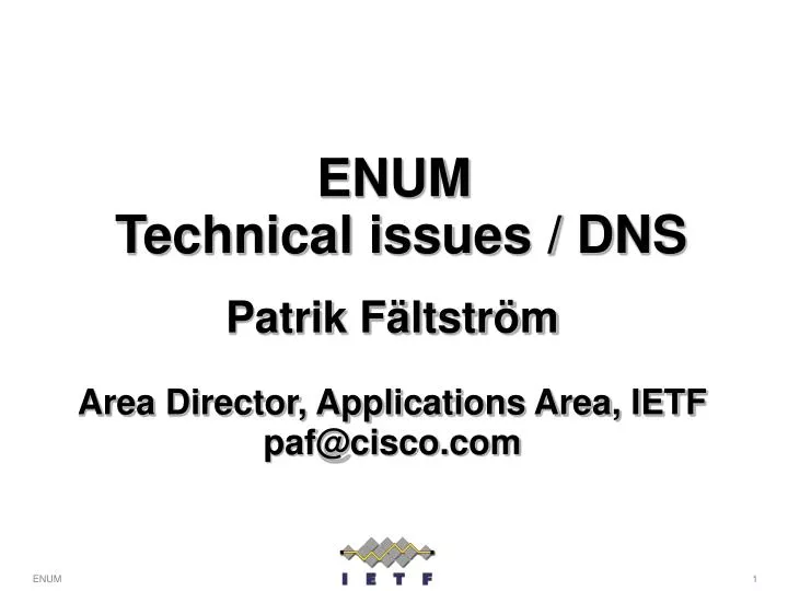 enum technical issues dns